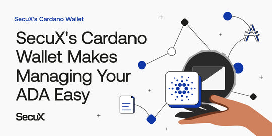 SecuX’s Cardano Wallet Makes Managing Your ADA Easy