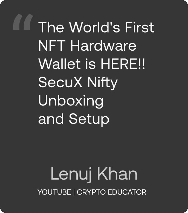 Lenuj Khan SecuX Nifty Unboxing Video