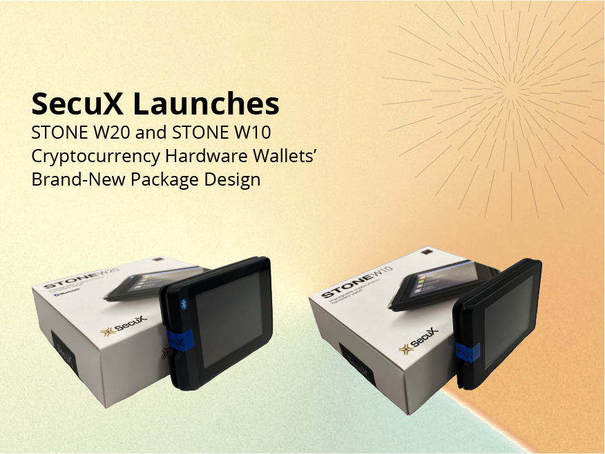 SecuX Launches STONE W20 and STONE W10 Cryptocurrency Hardware Wallets’ Brand-New Package Design