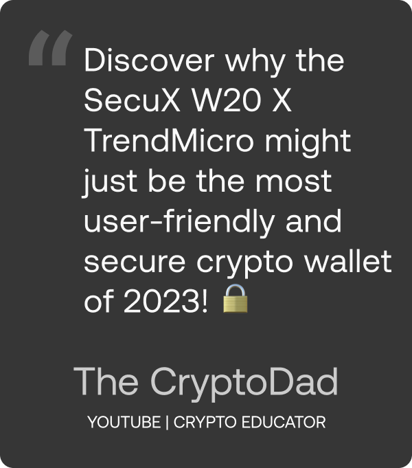 The CryptoDad SecuX W20 X TrendMicro Unboxing Video